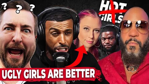 Myron & Donovan Sharpe Demonizing Hot Girls + Glorifying Ugly Girls!?