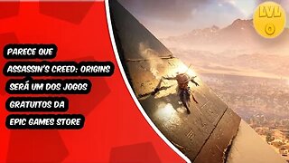 Parece que Assassin's Creed: Origins será um dos jogos gratuitos da Epic Games Store