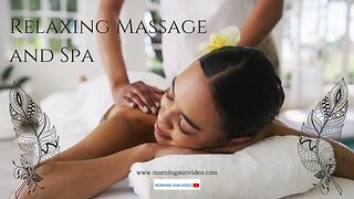 Custom Video for Massage and Spa