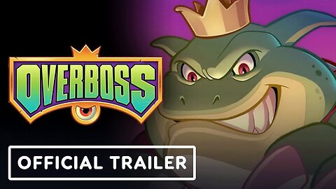 Overboss - Official Release Date Trailer