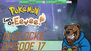 Mewtwo the Ultimate Pokemon: Pokemon Let's Go Eevee Nuzlocke #17