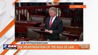 Tipping Point - The Weaponization of the Rule of Law