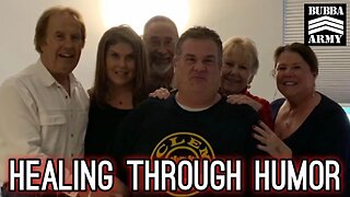 Bubba's Healing Through Humor - #TheBubbaArmy