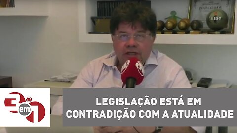 Madureira: Legislação está em contradição com a atualidade