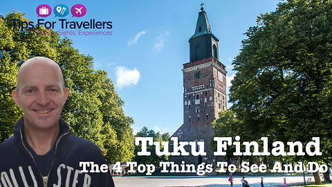 Top 4 must visit places in Turku, Finland