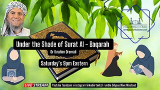 In the Shade of Baqarah | Dr Ibrahim Dremali