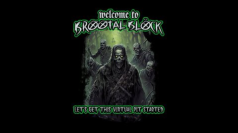 Brootal Block Episode 92!