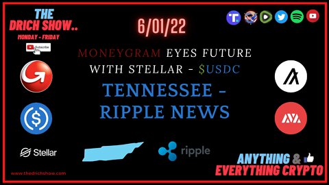 MONEYGRAM EYES FUTURE WITH STELLAR - $USDC - TENNESSEE - RIPPLE NEWS