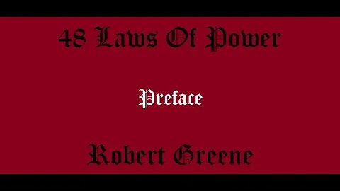 48 Laws Of Power By Robert Green Preface