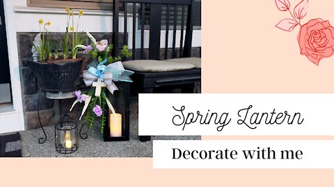 🌷Spring Lantern - Decorate with Me🌷