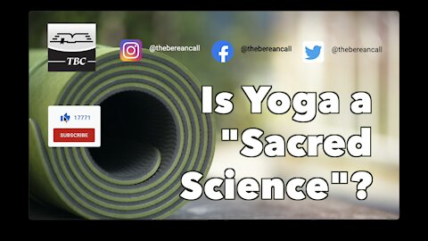 Is Yoga a "Sacred Science"?