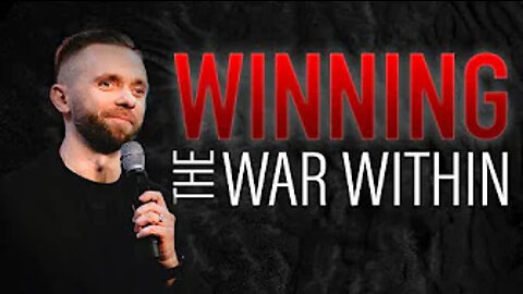 Winning Your Internal War | Vlad Savchuk