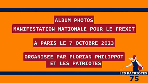 Album #ManifNationale7octobre pour le #Frexit