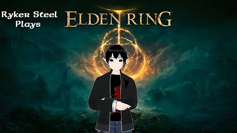 [VRumbler] Elden Ring! Road to Shadow of Erdtree!!! EP.4