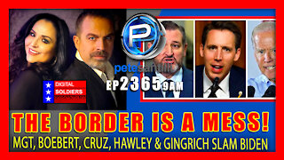 EP 2365-9AM BORDER MESS: MGT, Boebert, Cruz, Hawley, Gingrich Team Up Against Biden