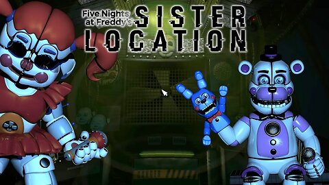 Five Nights at Freddy's: Sister Location - My First Time at Freddy's (Horror Survival Game)