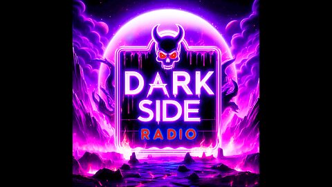 ⚡DARK SIDE RADIO⚡ Ep. 192