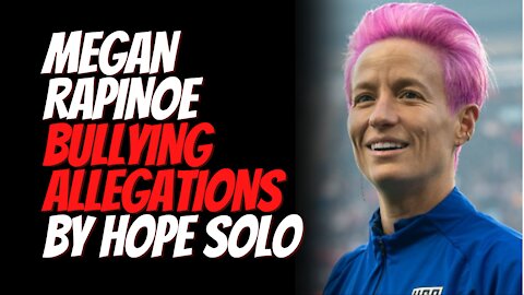 Megan Rapinoe 'Almost BULLIED' Her Team-Mates Into Taking The Knee During The National Anthem.