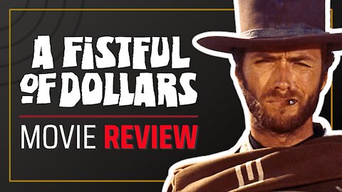 🎬 A Fistful of Dollars (1964) Movie Review