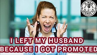 Wife gets promoted, has an AFFAIR and LEAVES good husband destroying her family without regret