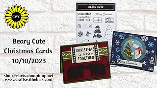 "Beary Cute by Stampin' Up! Christmas Cards DIY | Handmade Holiday Greeting Cards Tutorial"