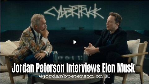 Jordan Peterson Interviews Elon Musk