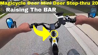 Magicycle Deer Mini - RAISING THE BAR!!