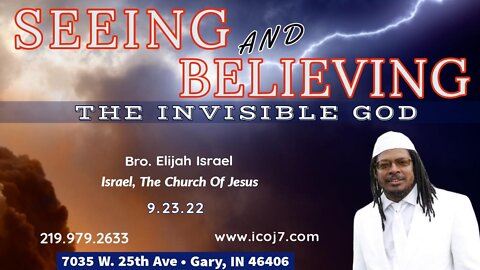 SEEING AND BELIEVING THE INVISIBLE GOD
