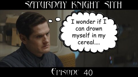 Saturday Knight Sith #40 : #Andor Episode 5 Review