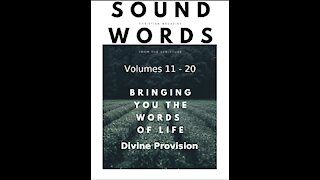 Sound Words, Divine Provision
