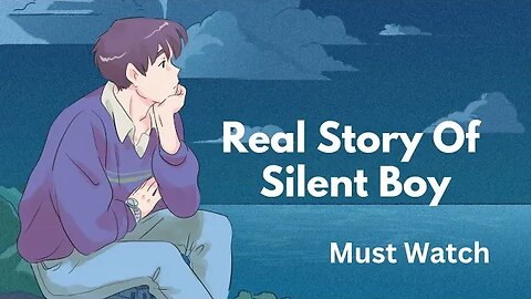 Stay Silent And It Will Change Your Life - Real Truth Of Being Silent Story