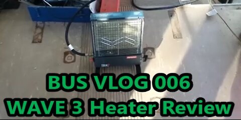 Shortbus Conversion to RV, Using the Wave 3 Propane Heater
