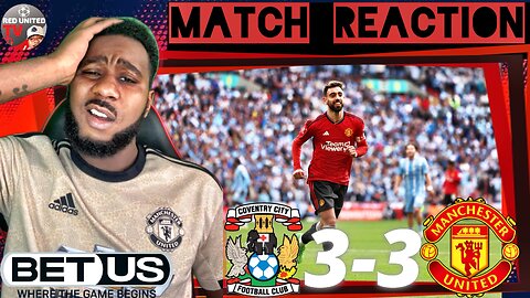 COVENTRY 3-3 MANCHESTER UNITED | FAN REACTION | FA Cup - Ivorian Spice Reacts