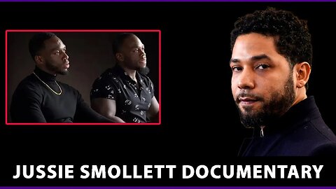 JUSSIE SMOLLETT NIGERIAN ACCOMPLICES SNITCH ON HIM IN THE NEW DOCUMENTARY
