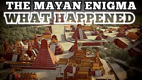 The Apocalypse Of The 'Mayans' "The Rise & Fall Of The 'Maya' Civilization" Movie Documentary