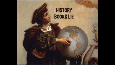 Columbus Didn't Discover America - History Books Lie