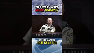 POLICE OFFICER was NEVER TRAINED?