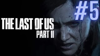 The Last of Part II - Episódio 5