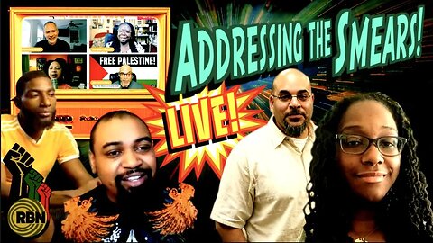 RBN Discusses The Smears From Black Power Media | Nick & Rome Lead The Conversation