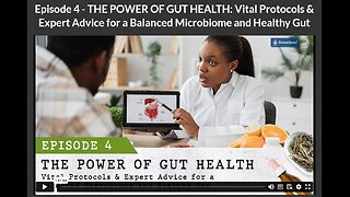 CANCER SECRETS: EPISODE 4- THE POWER OF GUT HEALTH: Vital Protocols & Expert Advice for a Balanced Microbiome and Healthy Gut