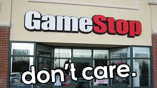 GameStop Doesn't Care About You...