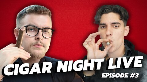 Cigar Night Live #3