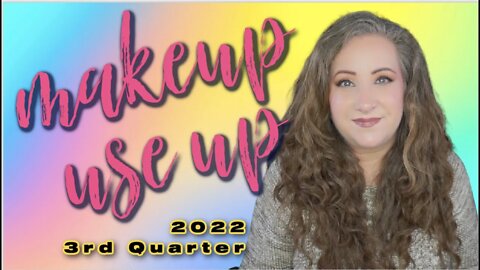 Makeup Use Up 2022 ~ 3rd Quarter | Jessica Lee