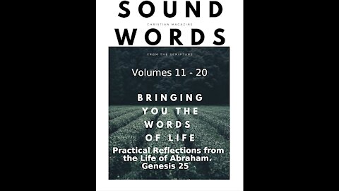 Sound Words, Practical Reflections from the Life of Abraham, Genesis 25