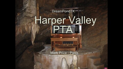 DreamPondTX/Mark Price - Harper Valley PTA (Pa4X at the Pond, PA)