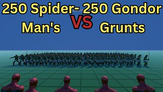 250 Spider-Man's Versus 250 Gondor Grunts || Ultimate Epic Battle Simulator