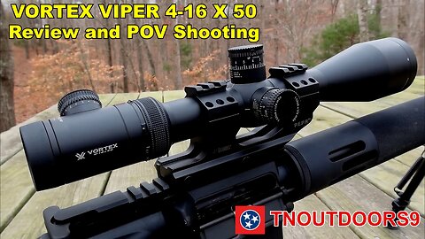 VORTEX VIPER 4-16 X 50 Scope Review and POV Shooting