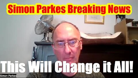 Simon Parkes- This Will Change it All! The Proof That Trump's Victory is Imminent!