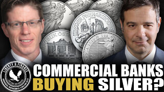 Commercial Banks Buying Silver? | Andy Schectman