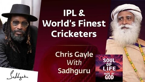 Chris Gayle Discusses Kohli, Dhoni, Viv Richards & #SaveSoil with Sadhguru